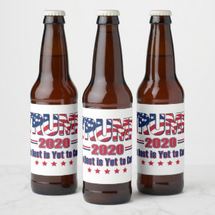 Trump - The Best is Yet to Come Beer Bottle Label