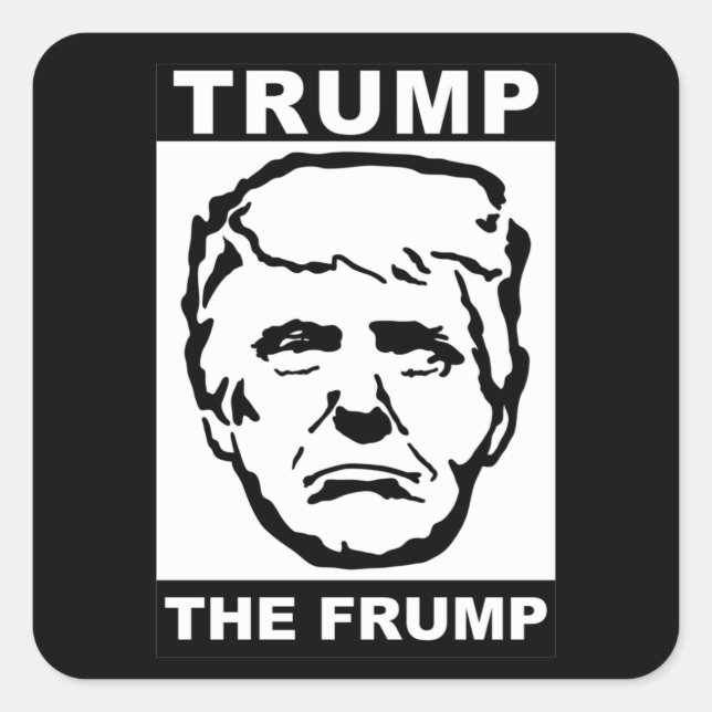 trump the frump square sticker (Front)