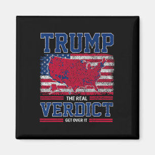 Trump The Real Verdict Get Over It Us Flag Inaugur Magnet