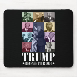 Trump The Revenge Tour 2024 Funny Mouse Pad