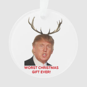 Trump, the worst Christmas gift ever! Ornament