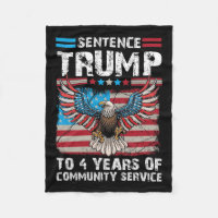 Trump To 4 Years Of Community Service Trump 2024 