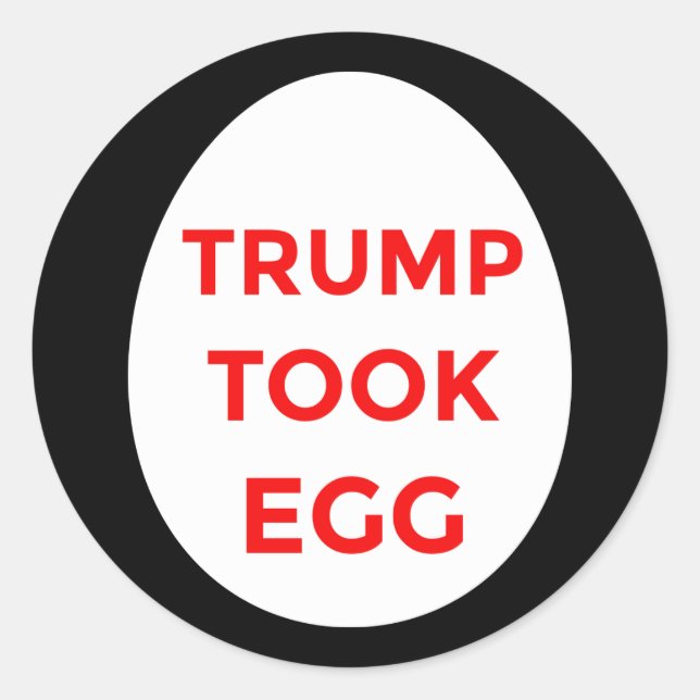 Trump Took Egg sticker (Front)