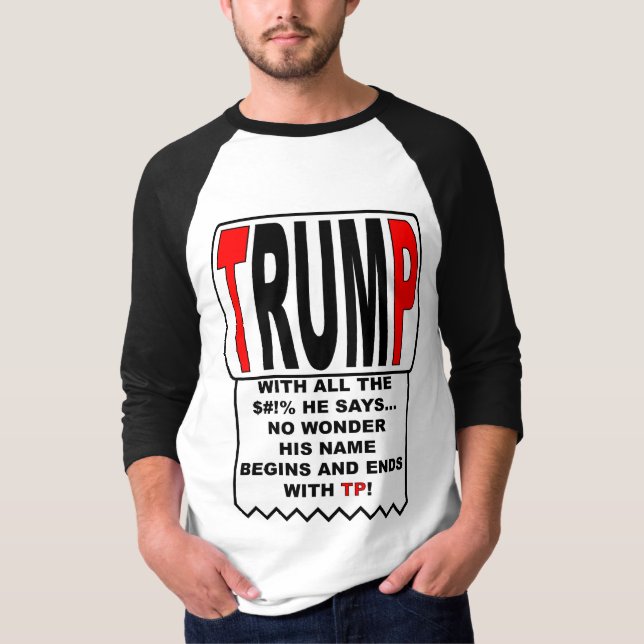 Trump TP! T-Shirt (Front)