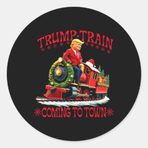 Trump Train Christmas Coming To Town Santa Trump 2 Classic Round Sticker
