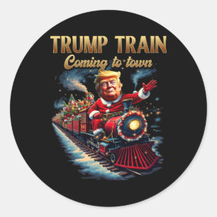 Trump Train Coming To Town Funny Christmas Santa C Classic Round Sticker