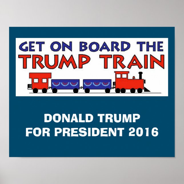 TRUMP TRAIN POSTER (Front)
