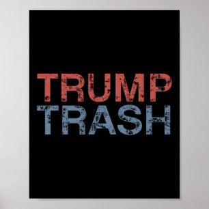 Trump Trash 2024 Retro Grunge Vintage Garbyge For  Poster