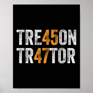 Trump Tre45on Treason Tr47tor Traitor 45 47 Vintag Poster