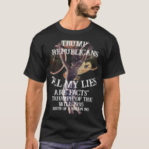 Trump Triumph of the Will 1935 Birth Nation 1915 T-Shirt