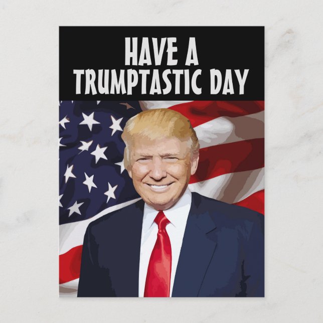 TRUMP TRUMPTASTIC POSTCARD  (Front)