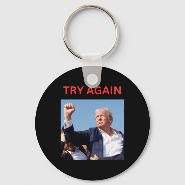 Trump Try Again  Key Ring (Front)