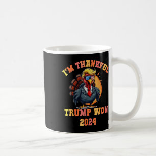 Trump Turkey Funny Meme Im Thankful Trump Won Than Coffee Mug