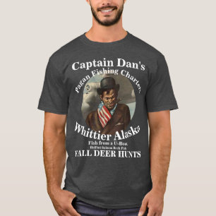 Trump U-Boat Fishing Potomac River Captain Dan 13t T-Shirt