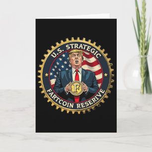 Trump U.s. Strategic Fart Coin Reserve Card