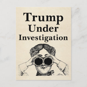Trump Under Investigation Postcard