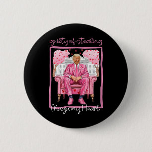 Trump Valentine Guilty Of Stealing My Heart Funny 6 Cm Round Badge