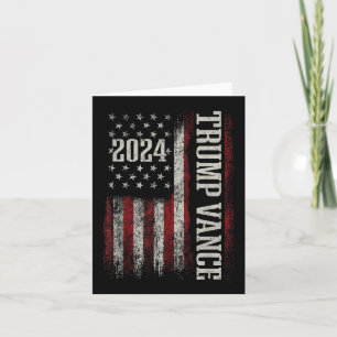Trump Vance 2024 President Trump Supporter Re-elec Card