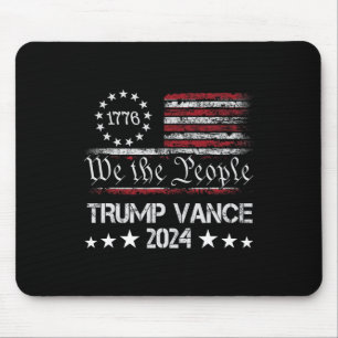 Trump Vance 2024 President Trump Supporter Re-elec Mouse Pad