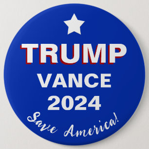 Trump Vance 2024 Save America! 6 Cm Round Badge
