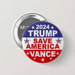 TRUMP VANCE 2024 SAVE AMERICA 6 CM ROUND BADGE