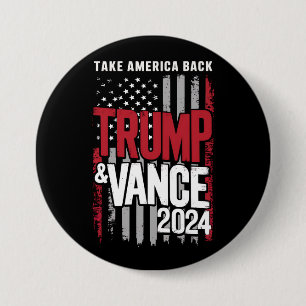 Trump Vance 2024 US Flag Take America Back 7.5 Cm Round Badge