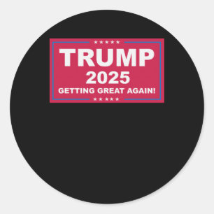Trump Vance 2025 Getting Great Again ()  Classic Round Sticker