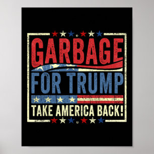 Trump Vance 2025 Proud To Be Garbyge Presidential  Poster