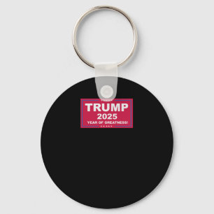 Trump Vance 2025 Year Of Greatness ()  Key Ring