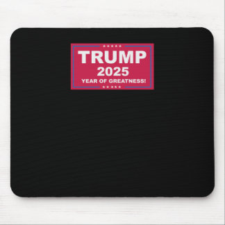 Trump Vance 2025 Year Of Greatness () Mouse Pad