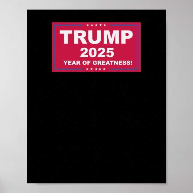 Trump Vance 2025 Year Of Greatness ()  Poster (Front)