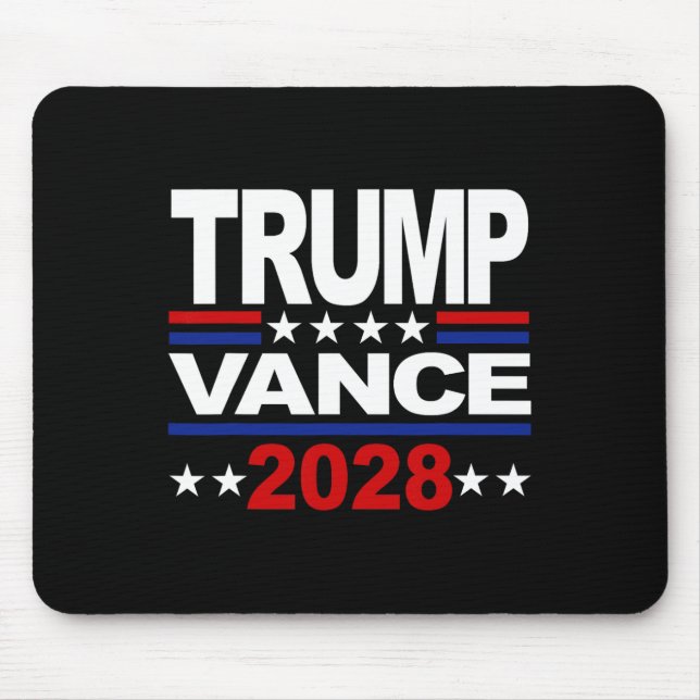 Trump Vance 2028 Republican Third Term President  Mouse Pad (Front)