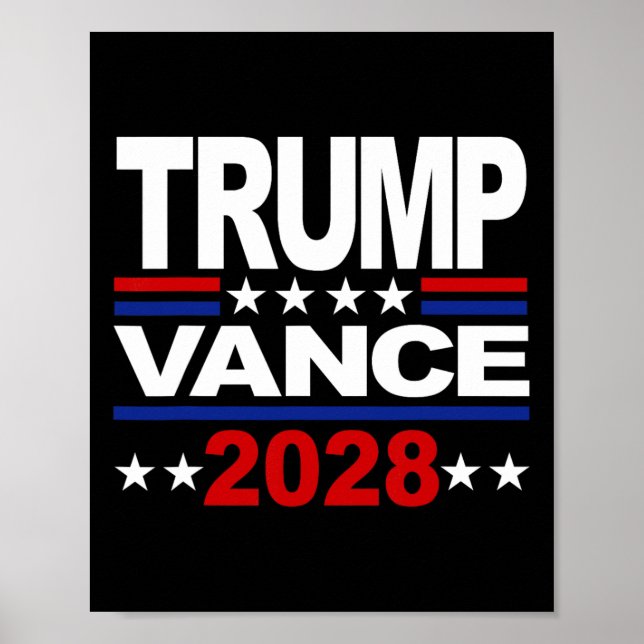 Trump Vance 2028 Republican Third Term President  Poster (Front)