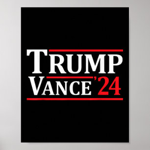 Trump Vance 24 Trump 2024  Poster