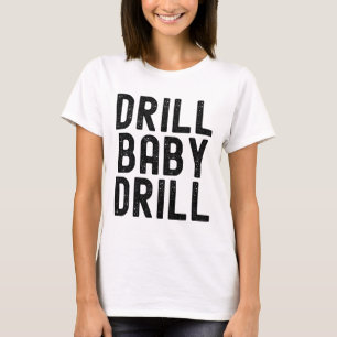 Trump Vance Drill Byby Trump President  T-Shirt