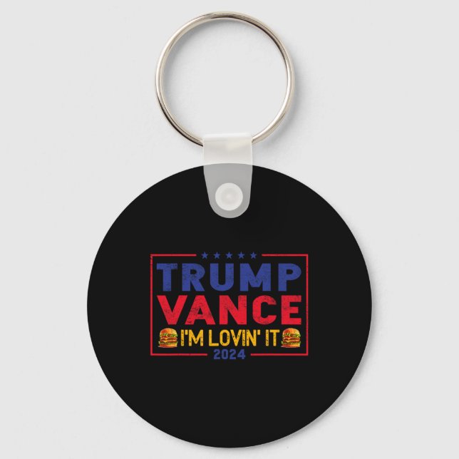 Trump Vance I'm Lovin' It Hamburger 2025  Key Ring (Front)