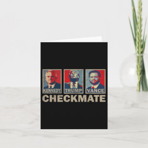Trump Vance Kennedy Checkmate 2024 Election Republ Card