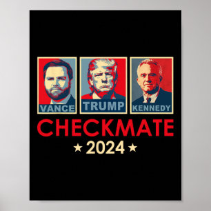 Trump Vance Kennedy Checkmate 2025 Election Republ Poster