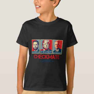 Trump Vance Kennedy Checkmate 2025 Election Republ T-Shirt