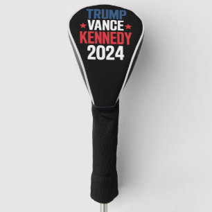 Trump Vance Kennedy President 2024 Election  Golf Head Cover
