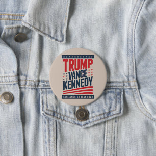 Trump Vance Kennedy Take America Back 2024  7.5 Cm Round Badge