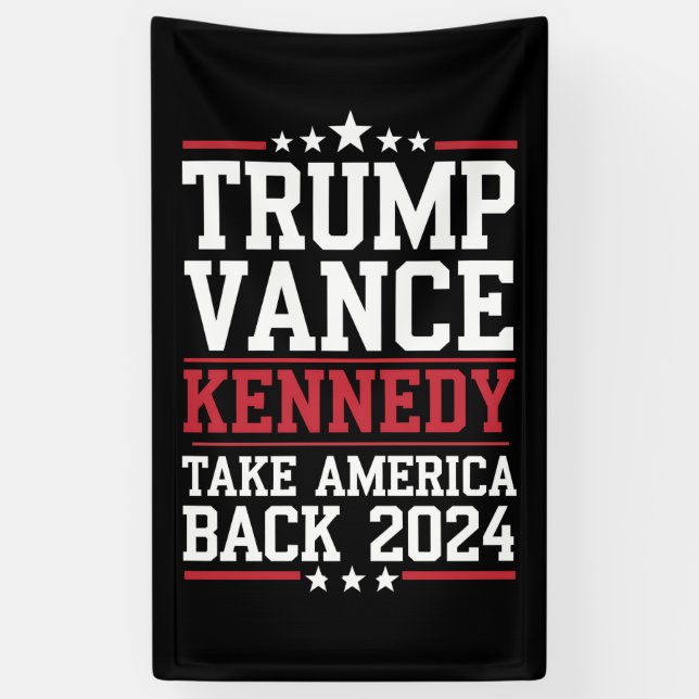 Trump Vance Kennedy Take America Back Again Banner (Vertical)