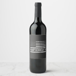 Trump Vance Kennedy take America back again Wine Label