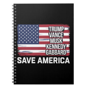 Trump Vance Musk Kennedy Gabbard 2024 Save America Notebook