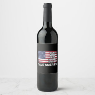 Trump Vance Musk Kennedy Gabbard 2024 Save America Wine Label