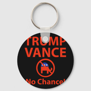 Trump Vance No Chance Key Ring