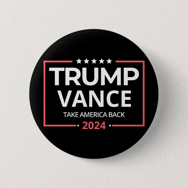 Trump Vance , Trump Vance 2024, Take America Back  6 Cm Round Badge (Front)