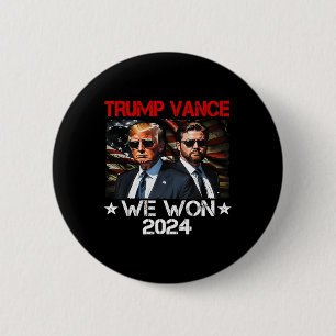 Trump Vance We Won Win Inauguration Day 2025 47th  6 Cm Round Badge