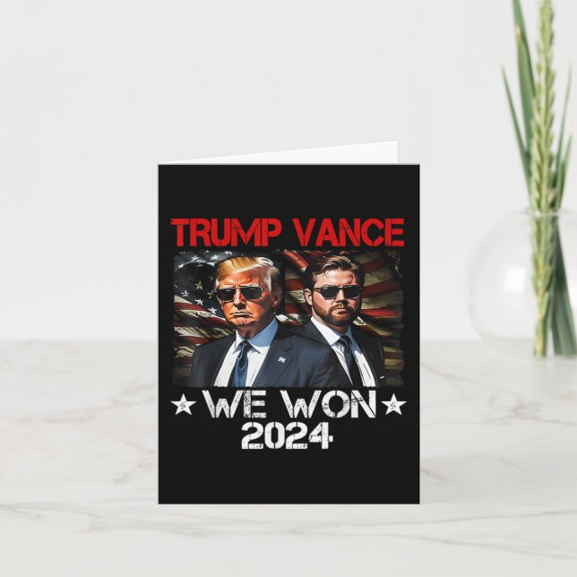 Trump Vance We Won Win Inauguration Day 2025 47th  Card (Front)