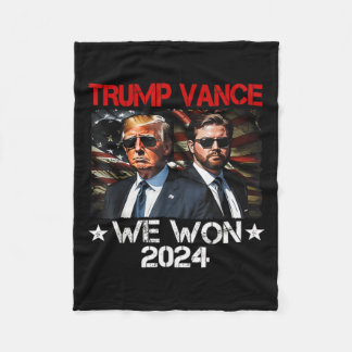 Trump Vance We Won Win Inauguration Day 2025 47th  Fleece Blanket